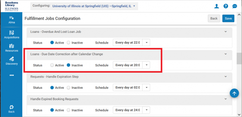 Screenshot shows the Configuration> Fulfillment> General> Fulfillment Jobs Configuration list with the job named "Loans- Due Date Correction after Calendar Change" highlighted. This job MUST best as Status Inactive.