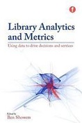 Book Cover: Library Analytics and Metrics