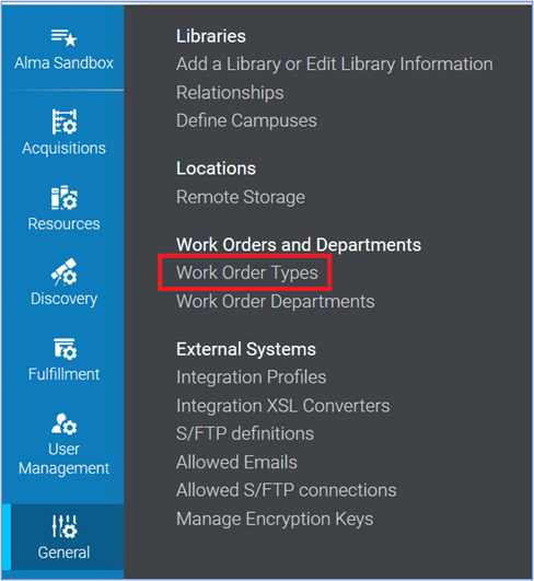 General menu, Work order type selected screen capture