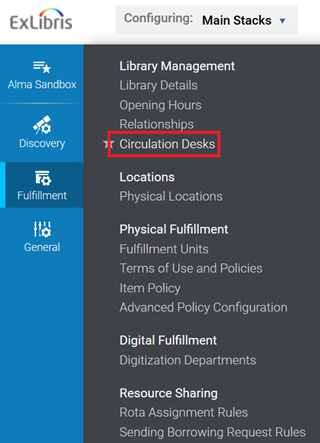 Configuration Fulfillment manu, Circulation Desks selected screen capture