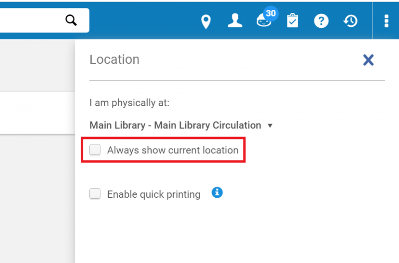 An image of the main Alma screen with the location drop-down deployed and the "Always show current location" option highlighted