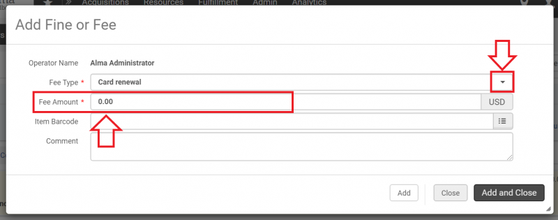 An image of the Add Fine or Fee screen with the Fee Type drop down arrow and Fee Amount field highlighted