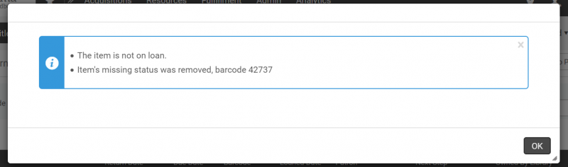 The Manage Item Returns screen with a pop up stating that the check in item's missing status was removed