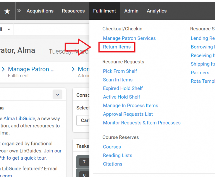 An image of the main Alma screen with the Fulfillment menu deployed and "Return Items" highlighted