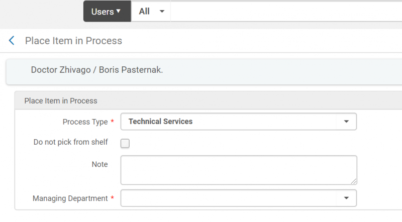 An image of the Place Item in Process screen with Technical Services selected as the Process Type