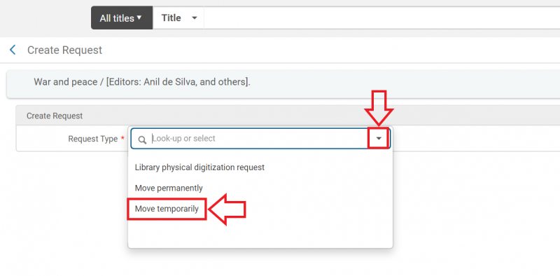 An image of the create request screen with the request type drop down menu deployed and the drop down menu arrow and the move temporarily option highlighted