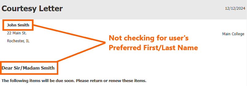 Image of Courtesy Letter with user name and greeting highlighted. Additional text reading "Not calling user's Preferred First/Last Name."