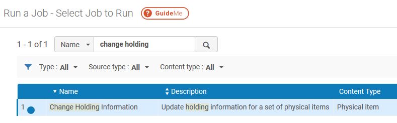 Image of Alma Run a Job - Select a Job to Run. A search for Name: change holding, the Change Holding Information job is selected.