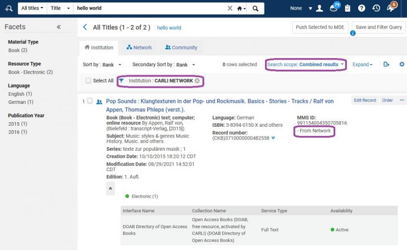 An image of Alma's search results screen and header for an All Titles search of "hello world" with the search scope of "Combined Results," and the "CARLI NETWORK" institution facet selected. Titles from the network have a "From Network" note listed.