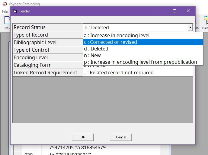 This image shows the window for editing the MARC record Leader, with a drop-down list for the Record Status field showing the previous value of 'd' for deleted, and a new value of 'c' being applied.