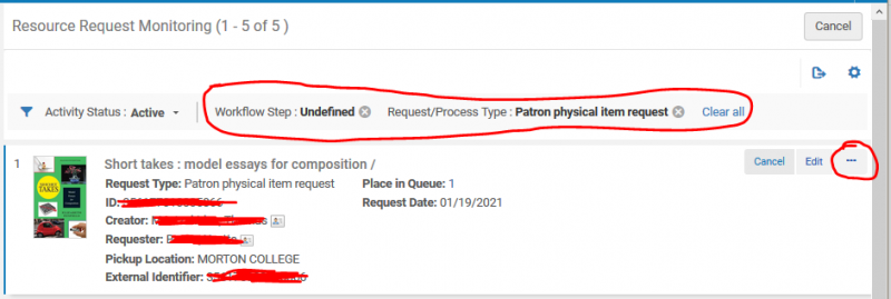 Screenshot shows the REsource Reqeust Monitoring screen, with the Workflow Step: Undefined and Request/Process Type: Patron physical item request highlighted.