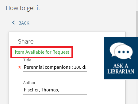 Image shows a Primo VE I-Share request form where there is a copy identified as Available for requesting. At the top of the form, it says "Item Available for Request" as an indication to the patron.