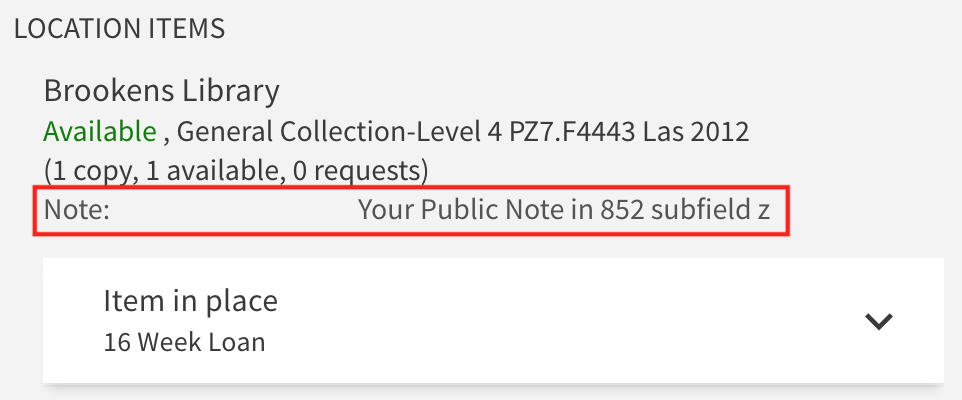 Image showing a Holdings record with an 852 subfield z public note.