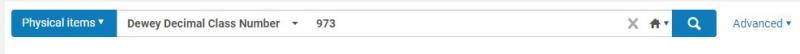 The Alma simple search bar, searching physical items by Dewey Decimal Class Number 973.