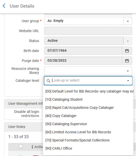 An image of the Cataloger Level field on an Alma user details record, located in the lower left of the user information section. The field is a drop-down list allowing the selection of one level.