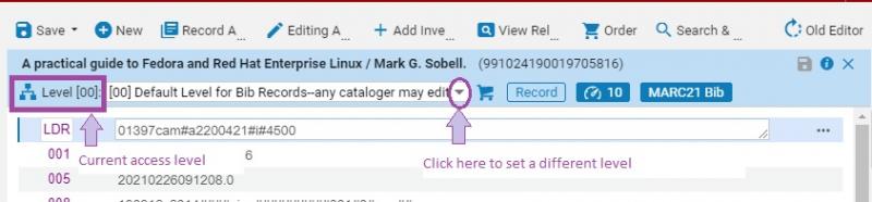 An image of the Alma new metadata editor with a record open, and the header for the record. The image displays the current access level for a record on the left, and a drop-down list of access levels the user may select on the right.