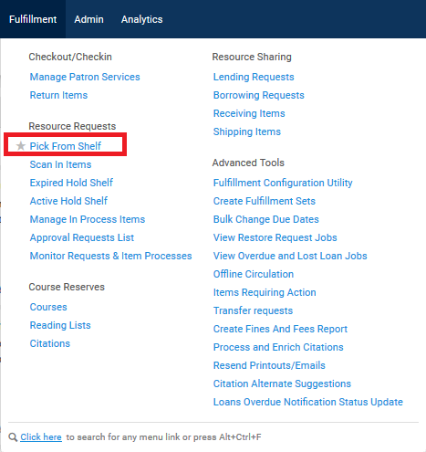 Screenshot shows the Alma Fulfillment menu, with Pick from Shelf highlighted.