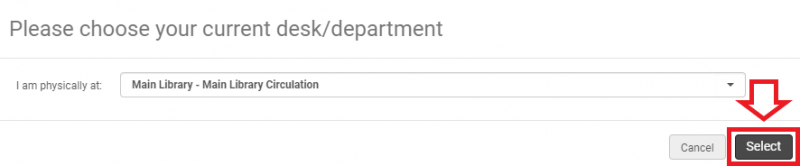 An image of the "please choose your current desk/department" box with the main circulation desk selected and the "select" button highlighted