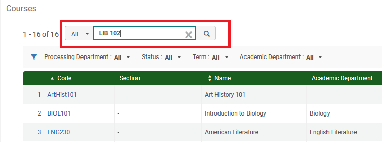 Screenshot shows the course search box at the top of the Fulfillment> Course Reserves> Courses page. An example search of  course code, LIB 102, is shown.