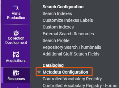 Normalization processes are configured under Resources > Cataloging > Metadata Configuration.