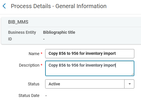 Create a process with name and description "Copy 856 to 956 for inventory import."