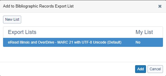 An image of the Record Manager Add to Bibliographic Records Export List display. One list is selected.
