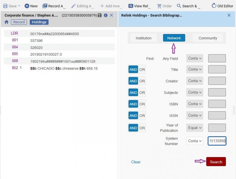 The Alma metadata editor displaying a split-screen view of a holding record and a record search dialog. The search dialog offers buttons at the top for searching Institution zone, Network zone, Community zone, and the Network button is selected. Search types are listed vertically as Find Any Field, Title, Creator, Subjects, ISBN, ISSN, Year of Publication, System Number, with a search term entered in the System Number box. The Search button at the bottom is highlighted.