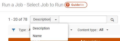 An image of the header area of the Run a Job - Select Job to Run page. The search box for the list of jobs shows two search options, Description (which is the default) and Name, a text box for entering a value, and a search button (black magnifying glass icon on gray background).