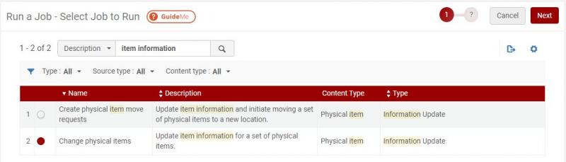 Image of the Run a Job, Select Job to Run screen. The search term Item Information appears in the description filter box, presenting jobs named Create physical item move requests and Change physical items. A button to the left ot Change physical items indicates that this job is selected.