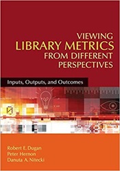 Book Cover: Viewing Library Metrics from Different Perspectives